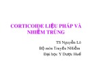 Bài giảng Corticoide liệu pháp và nhiễm trùng - TS. Nguyễn Lô