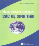 Hệ sinh thái - Cách tính toán trong các hệ sinh thái: Phần 1