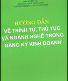 Một số trình tự, thủ tục và ngành nghề trong đăng ký kinh doanh: Phần 2