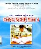 Giáo trình môn học Công nghệ may 4: Phần 1 - ĐH Công nghiệp TP.HCM