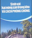 Cách phòng chống Sinh vật hại nông sản trong kho: Phần 2