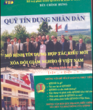 Mô hình tín dụng hợp tác kiểu mới xóa đói giảm nghèo ở Việt Nam - Quỹ tín dụng nhân dân: Phần 1