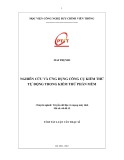 Tóm tắt luận văn thạc sĩ: Nghiên cứu và ứng dụng công cụ kiểm thử tự động trong kiểm thử phần mềm