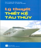 Giáo trình Lý thuyết thiết kế tàu thủy: Phần 1 - PGS.TS. Phạm Tiến Tỉnh (chủ biên)