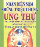 Dấu hiệu nhận biết ung thư: Phần 2