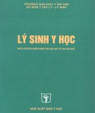 Lý sinh y học đại cương: Phần 1