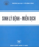 Giáo trình Sinh lý bệnh - Miễn dịch: Phần 2 - GS.TS. Văn Đình Hoa (chủ biên)