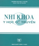 Giáo trình Nhi khoa y học cổ truyền: Phần 1