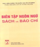 Hướng dẫn Biên tập ngôn ngữ sách và báo chí (Tập 2): Phần 1