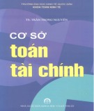 Giáo trình Cơ sở toán tài chính: Phần 2 - TS. Trần Trọng Nguyên