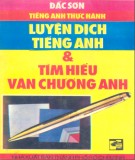 Luyện dịch tiếng Anh và tìm hiểu văn chương Anh - Tiếng Anh thực hành: Phần 2