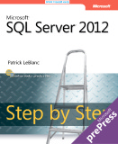 Microsoft SQL server 2012 step by step