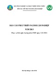 Báo cáo Phát triển ngành Lâm nghiệp năm 2013 (Phục vụ Hội nghị thường niên FSSP ngày 21/01/2014)