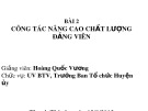 Bài giảng Bài 2: Công tác nâng cao chất lượng đảng viên - Hoàng Quốc Vương