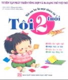 Khi tôi 2 tuổi - Mỗi em bé là một thiên tài (Phần 2)