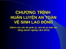 Bài giảng Huấn luyện an toàn vệ sinh lao động