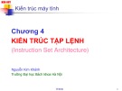 Bài giảng Kiến trúc máy tính - Chương 4: Giới thiệu chung - Nguyễn Kim Khánh