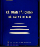 Bài tập và lời giải Kế toán tài chính: Phần 1