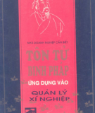 Ứng dụng vào quản lý xí nghiệp - Tôn Tử binh pháp : Phần 1