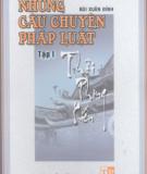 Pháp luật thời phong kiến và những câu chuyện(Tập 1): Phần 1