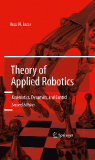 Theory of Applied Robotics: Kinematics, Dynamics, and Control (2nd Edition)