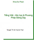 Giáo trình Tiếng Việt -  Văn học & phương pháp giảng dạy: Phần 1