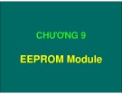 Bài giảng Chương 9: EEPROM Module