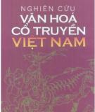 Việt Nam - Nghiên cứu văn hóa cổ truyền: Phần 2
