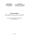 Báo cáo kết quả nghiên cứu: Phần mềm bảo mật mạng dùng giao thức IP - Quyển 4A: Các phầm mềm bảo mật gói IP trên hệ điều hành Linux