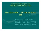 Bài giảng môn: Kĩ thuật xung số - Trần Văn Hội