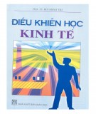 Giáo trình Điều khiển học kinh tế: Phần 1 - PGS.TS. Bùi Minh Trí