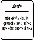 Một số vấn đề liên quan đến việc công chứng hợp đồng thuê nhà