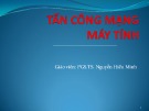 Bài giảng Tấn công mạng máy tính - PGS.TS. Nguyễn Hiếu Minh