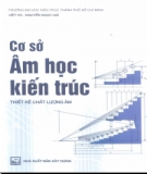 Thiết kế chất lượng âm - Cơ sở âm học kiến trúc: Phần 1