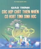 Giáo trình Các hợp chất thiên nhiên có hoạt tính sinh học: Phần 2 - TS. Phan Quốc Kinh