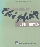 Những vấn đề thi pháp của truyện: Phần 2