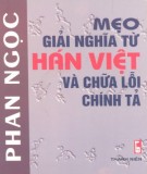 Chữa lỗi chính tả và Mẹo giải nghĩa từ Hán Việt: Phần 1