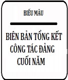 Biên bản họp tổng kết công tác Đảng cuối năm