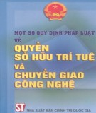 chuyển giao công nghệ và quy định pháp luật về quyền sở hữu trí tuệ: Phần 2