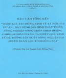 Báo cáo tổng kết “Đánh giá tác động kinh tế xã hội của dự án: Mô hình phát triển nông nghiệp nông thôn theo hướng CNHHĐH nhằm nâng cao hiệu quả kinh tế hệ thống sản xuất nông nghiệp tại huyện Xuân Lộc tỉnh Đồng Nai”