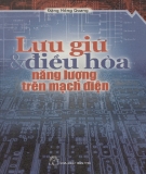 Hướng dẫn lưu giữ và điều hòa năng lượng trên mạch điện