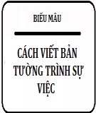 Cách viết bản tường trình sự việc