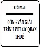 Mẫu công văn giải trình với cơ quan thuế