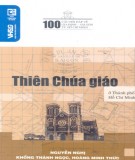 Tìm hiểu Thiên chúa giáo ở thành phố Hồ Chí Minh thông qua 100 câu hỏi đáp: Phần 1