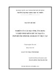 Luận văn Thạc sĩ Sinh học: Nghiên cứu các đặc tính, ứng dụng và biện pháp kiềm chế tác hại của enzyme polyphenol oxidase từ thực vật