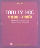 Chuyên đề Tâm lý học y học - y đức: Phần 2