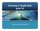 Bài giảng Quản trị học: Chương 4 - Trần Đăng Khoa