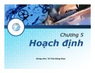 Bài giảng Quản trị học: Chương 5 - Trần Đăng Khoa