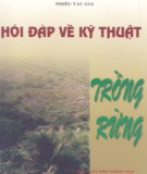 Hỏi đáp về kỹ thuật trồng rừng: Phần 1