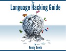 The Language Hacking Guide